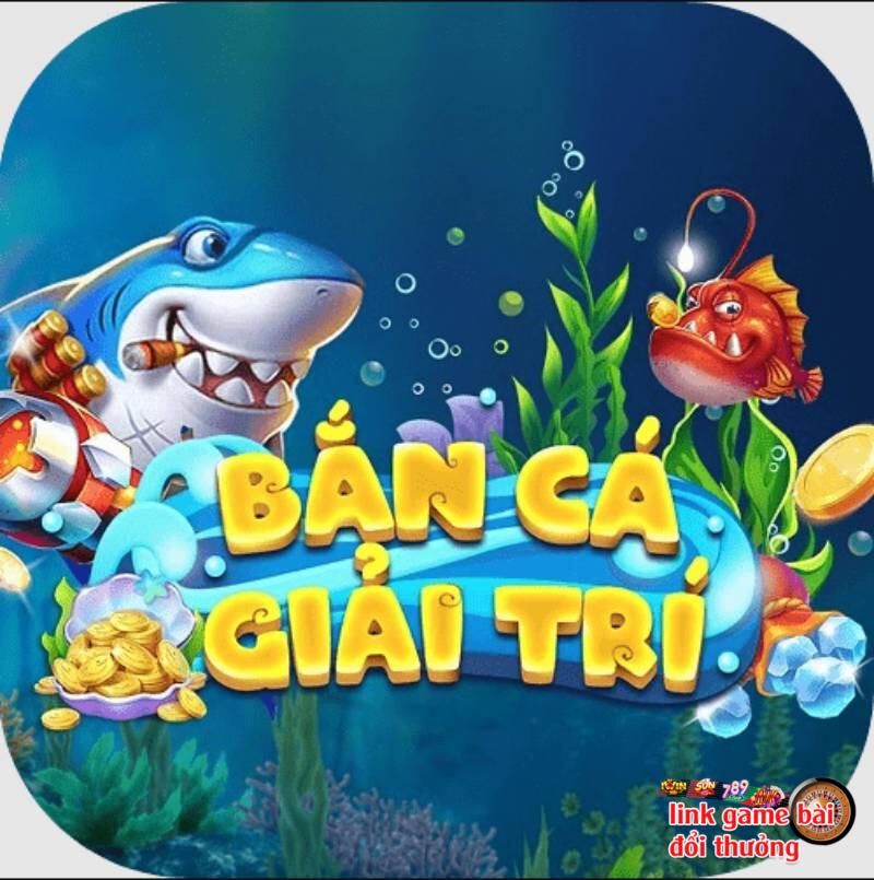 Bắn cá giải trí là trò gì?